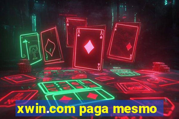 xwin.com paga mesmo